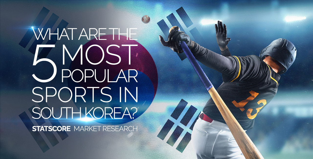 What are the 5 most popular sports in South Korea? - STATSCORE